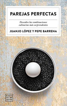 Parejas perfectas | 9788408283034 | Barrena, Pepe/López, Juanjo | Librería Castillón - Comprar libros online Aragón, Barbastro