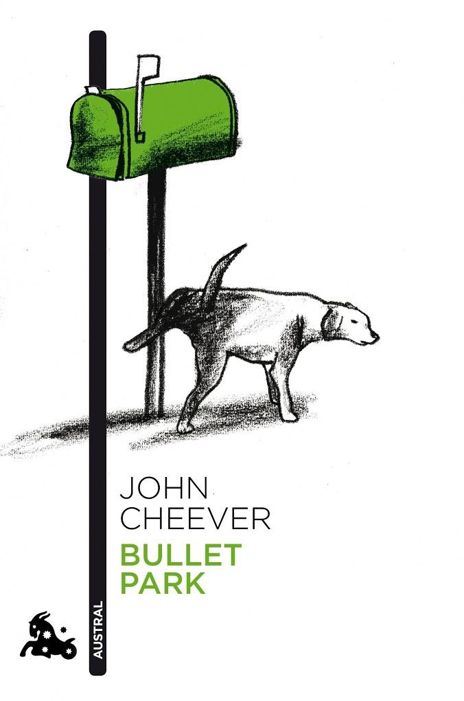 Bullet Park | 9788496580732 | Cheever, John | Librería Castillón - Comprar libros online Aragón, Barbastro