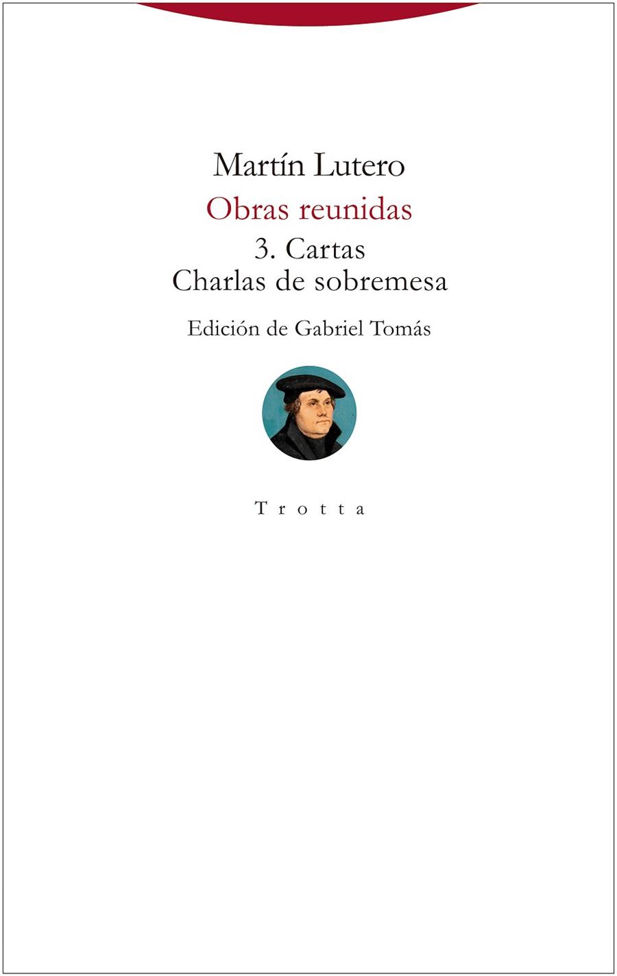 Obras reunidas | 9788413640990 | Lutero, Martín | Librería Castillón - Comprar libros online Aragón, Barbastro