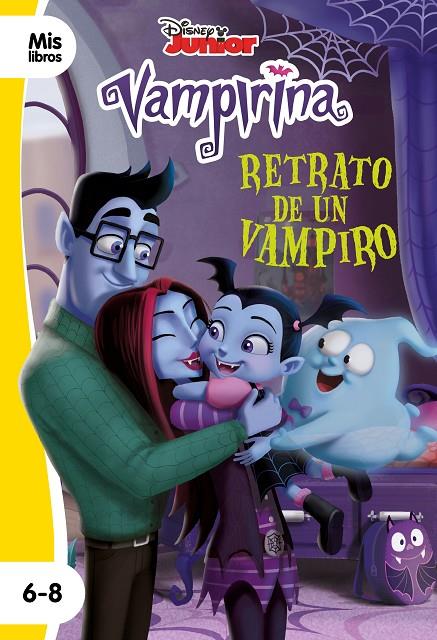 Vampirina. Retrato de un vampiro | 9788417062330 | Disney | Librería Castillón - Comprar libros online Aragón, Barbastro