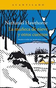 La muñeca de nueve y otros cuentos | 9788416748273 | Hawthorne, Nathaniel | Librería Castillón - Comprar libros online Aragón, Barbastro