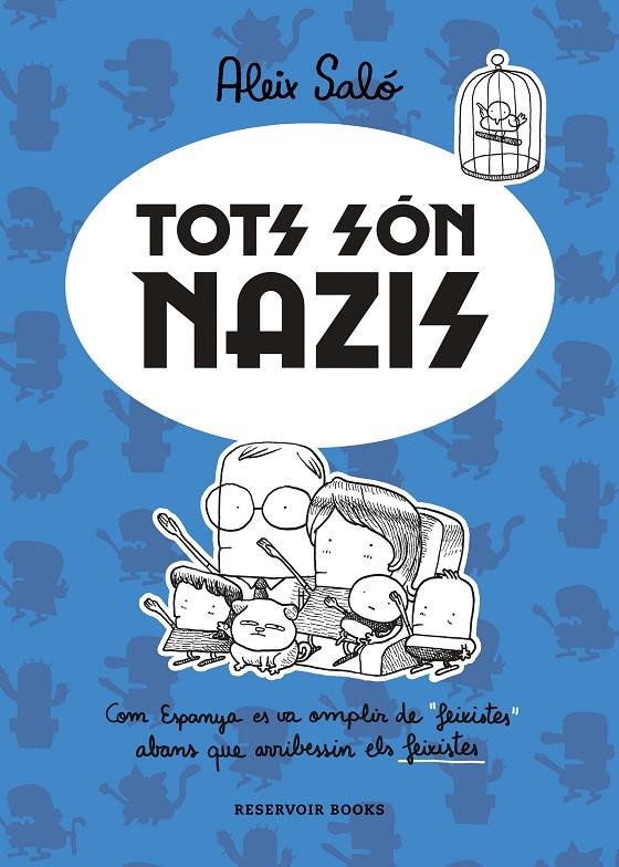 Tots són nazis | 9788417910723 | Saló, Aleix | Librería Castillón - Comprar libros online Aragón, Barbastro