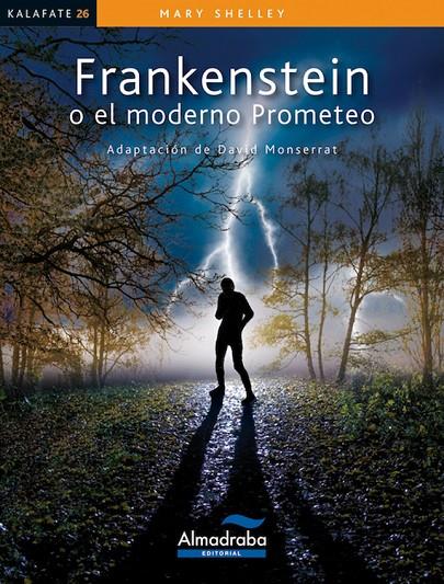 Frankenstein o el moderno Prometeo | 9788483088203 | Shelley, Mary | Librería Castillón - Comprar libros online Aragón, Barbastro