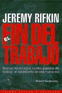 FIN DEL TRABAJO , EL | 9788449303180 | RIFKIN, JEREMY | Librería Castillón - Comprar libros online Aragón, Barbastro