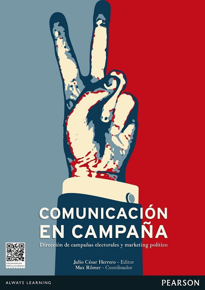 La comunicación en campaña | 9788490351413 | Pérez Herrero, Julio César | Librería Castillón - Comprar libros online Aragón, Barbastro
