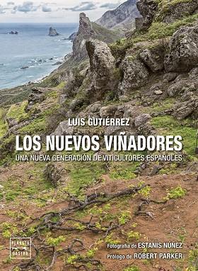 Los nuevos viñadores | 9788408274506 | Luis Gutiérrez | Librería Castillón - Comprar libros online Aragón, Barbastro