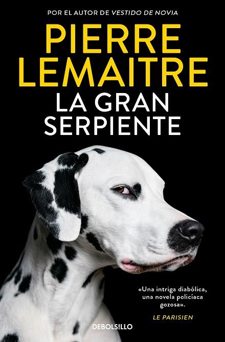 La gran serpiente | 9788466374811 | Lemaitre, Pierre | Librería Castillón - Comprar libros online Aragón, Barbastro
