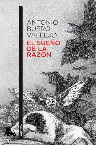 El sueño de la razón | 9788467041682 | Buero Vallejo, Antonio | Librería Castillón - Comprar libros online Aragón, Barbastro