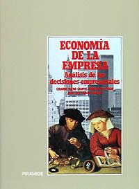 ECONOMIA DE LA EMPRESA | 9788436802078 | BUENO CAMPOS, EDUARDO | Librería Castillón - Comprar libros online Aragón, Barbastro