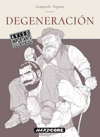 Degeneración | 9788418809125 | TAGAME, GENGOROH | Librería Castillón - Comprar libros online Aragón, Barbastro