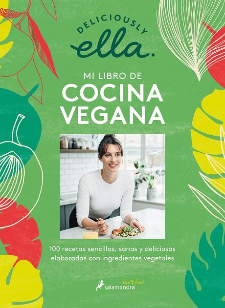 Deliciously Ella. Mi libro de cocina vegana | 9788418107153 | Deliciously Ella, | Librería Castillón - Comprar libros online Aragón, Barbastro