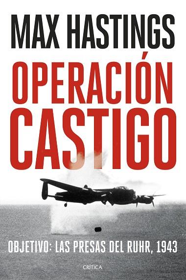 Operación Castigo | 9788491995302 | Hastings, Max | Librería Castillón - Comprar libros online Aragón, Barbastro