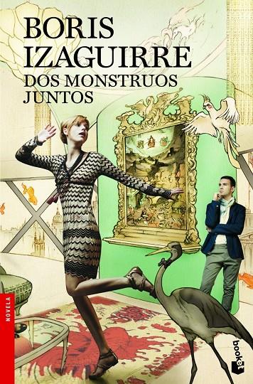 Dos monstruos juntos - Booket | 9788408008521 | Izaguirre, Boris | Librería Castillón - Comprar libros online Aragón, Barbastro