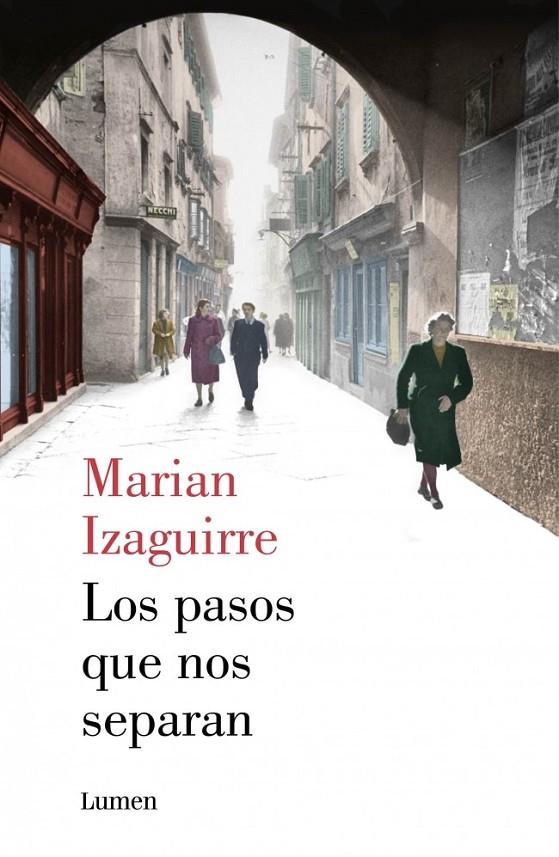 Los pasos que nos separan | 9788426401380 | Izaguirre, Marian | Librería Castillón - Comprar libros online Aragón, Barbastro