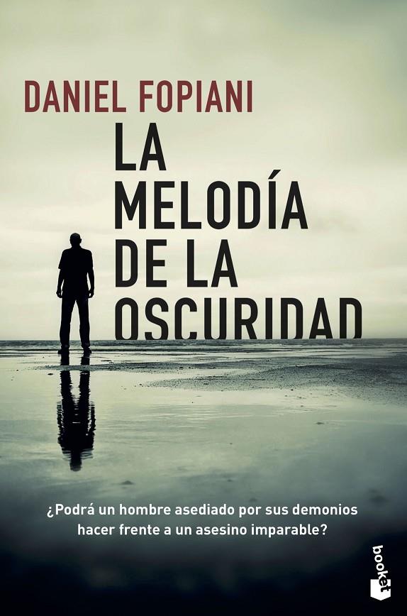 La melodía de la oscuridad | 9788467059229 | Fopiani, Daniel | Librería Castillón - Comprar libros online Aragón, Barbastro