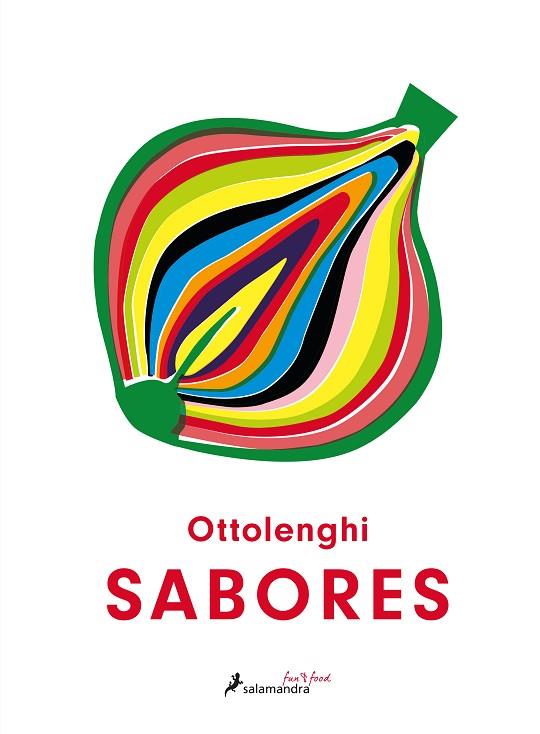 Sabores | 9788418107924 | Ottolenghi, Yotam | Librería Castillón - Comprar libros online Aragón, Barbastro