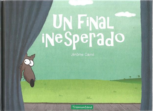 Un final inesperado | 9788417303822 | Camil, Jérôme | Librería Castillón - Comprar libros online Aragón, Barbastro