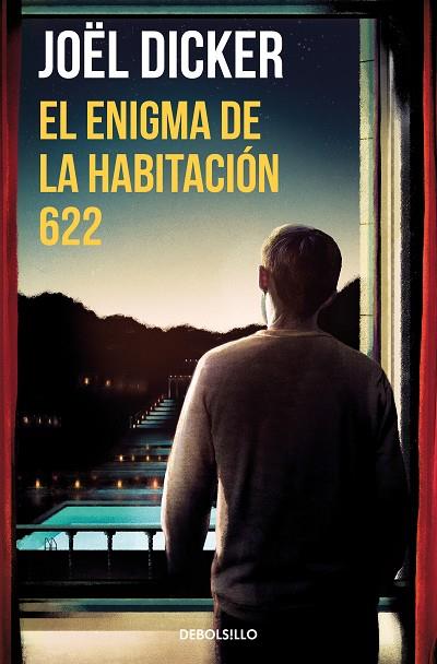 El enigma de la habitación 622 | 9788466357999 | Dicker, Joël | Librería Castillón - Comprar libros online Aragón, Barbastro