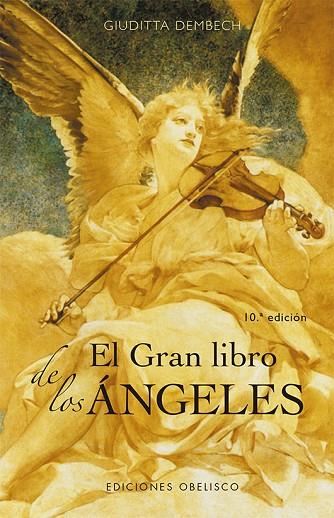 El gran libro de los ángeles  (N.E.) | 9788491118909 | Dembech, Giuditta | Librería Castillón - Comprar libros online Aragón, Barbastro