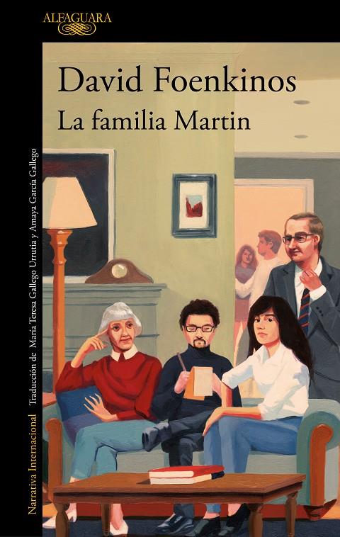 La familia Martin | 9788420460543 | Foenkinos, David | Librería Castillón - Comprar libros online Aragón, Barbastro