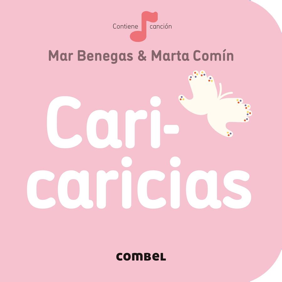 Cari-caricias | 9788491014355 | Benegas Ortiz, María del Mar | Librería Castillón - Comprar libros online Aragón, Barbastro