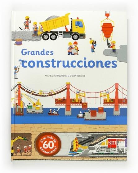 GRANDES CONSTRUCCIONES | 9788467571240 | Baumann, Anne-Sophie | Librería Castillón - Comprar libros online Aragón, Barbastro