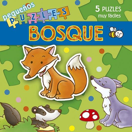 Pequeños puzles. Bosque | 9788491453758 | Bosch, Martina | Librería Castillón - Comprar libros online Aragón, Barbastro