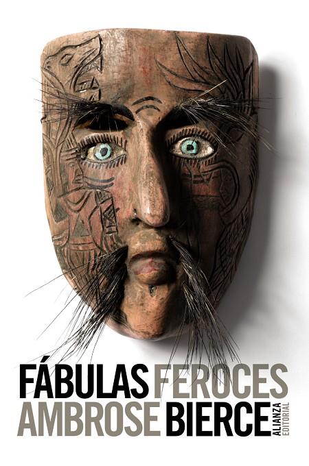 Fábulas feroces - LB | 9788420671949 | Bierce, Ambrose | Librería Castillón - Comprar libros online Aragón, Barbastro