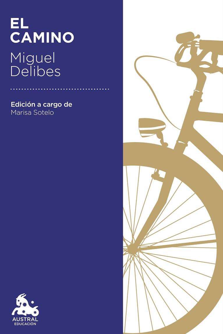 El camino | 9788423355501 | Delibes, Miguel | Librería Castillón - Comprar libros online Aragón, Barbastro