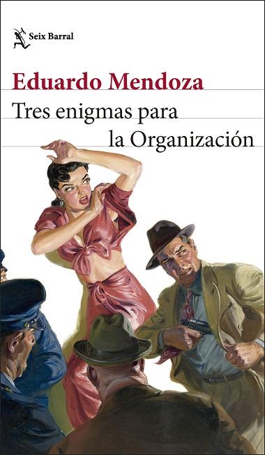Tres enigmas para la Organización | 9788432242823 | Mendoza, Eduardo | Librería Castillón - Comprar libros online Aragón, Barbastro