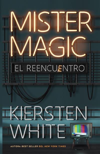 Mister Magic | 9788419030832 | WHITE, KIERSTEN | Librería Castillón - Comprar libros online Aragón, Barbastro