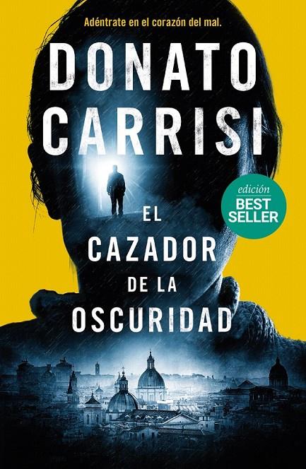El cazador de la oscuridad | 9788416634712 | Carrisi, Donato | Librería Castillón - Comprar libros online Aragón, Barbastro