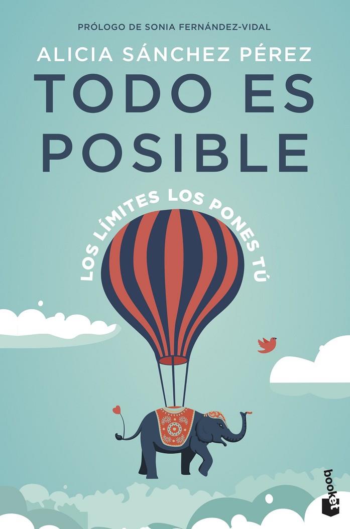 Todo es posible | 9788408237617 | Sánchez Pérez, Alicia | Librería Castillón - Comprar libros online Aragón, Barbastro