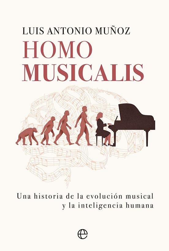 Homo musicalis | 9788413843612 | Muñoz, Luis Antonio | Librería Castillón - Comprar libros online Aragón, Barbastro