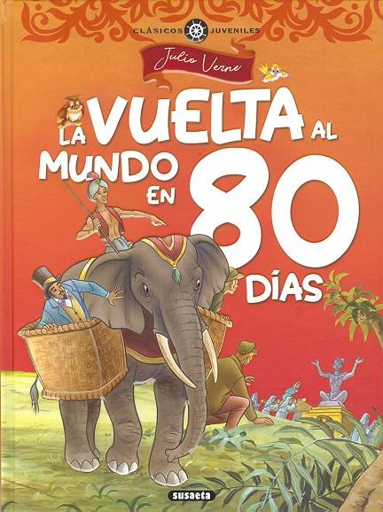 La vuelta al mundo en ochenta días | 9788467768640 | Julio Verne | Librería Castillón - Comprar libros online Aragón, Barbastro