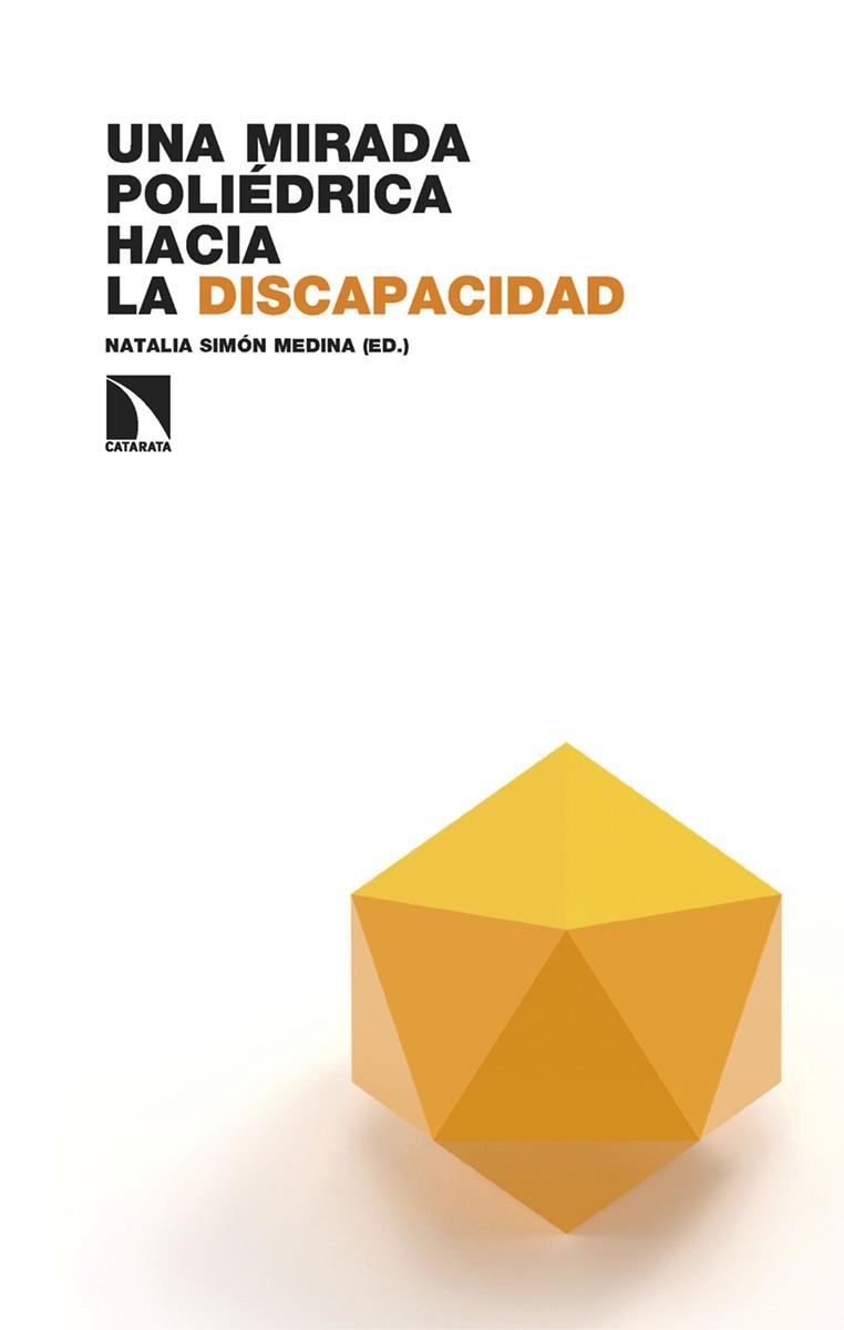 Una mirada poliédrica hacia la discapacidad | 9788413526188 | Librería Castillón - Comprar libros online Aragón, Barbastro