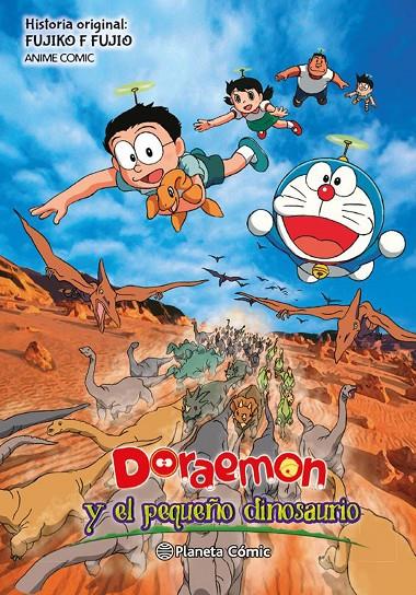 Doraemon y el pequeño dinosaurio | 9788491736707 | Fujiko F.Fujio | Librería Castillón - Comprar libros online Aragón, Barbastro