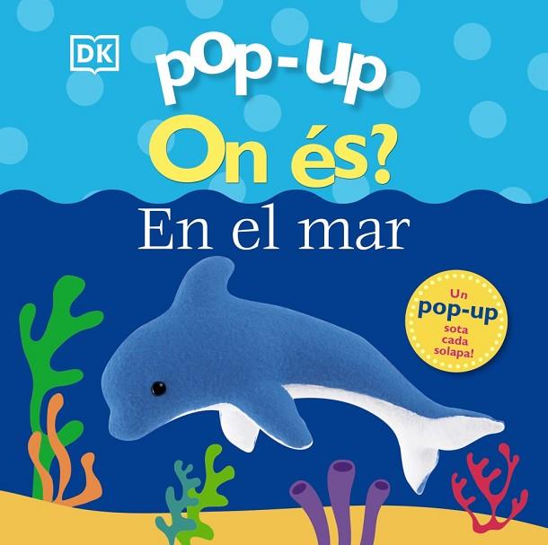Pop-up. On és? En el mar | 9788413491127 | Lloyd, Clare | Librería Castillón - Comprar libros online Aragón, Barbastro