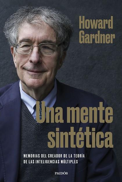 Una mente sintética | 9788449340314 | Gardner, Howard | Librería Castillón - Comprar libros online Aragón, Barbastro