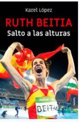 RUTH BEITIA:SALTO A LAS ALTURAS.(TESTIMONIO) | 9788494832185 | Librería Castillón - Comprar libros online Aragón, Barbastro