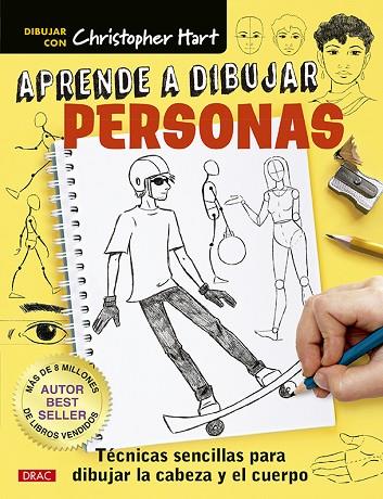 Aprende a dibujar personas | 9788498746747 | Hart, Christopher | Librería Castillón - Comprar libros online Aragón, Barbastro