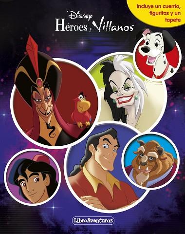 Héroes y Villanos. Libroaventuras | 9788418939396 | Disney | Librería Castillón - Comprar libros online Aragón, Barbastro