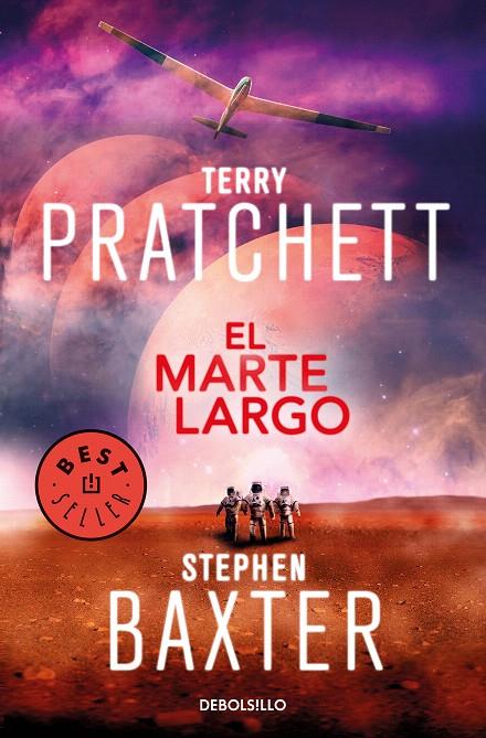 El Marte Largo (La Tierra Larga 3) | 9788466342933 | Pratchett, Terry; Baxter, Stephen | Librería Castillón - Comprar libros online Aragón, Barbastro