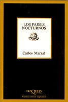 PAISES NOCTURNOS, LOS | 9788472239449 | MARZAL, CARLOS | Librería Castillón - Comprar libros online Aragón, Barbastro