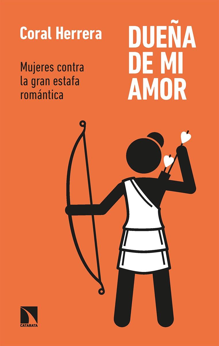 Dueña de mi amor | 9788413520513 | Herrera, Coral | Librería Castillón - Comprar libros online Aragón, Barbastro