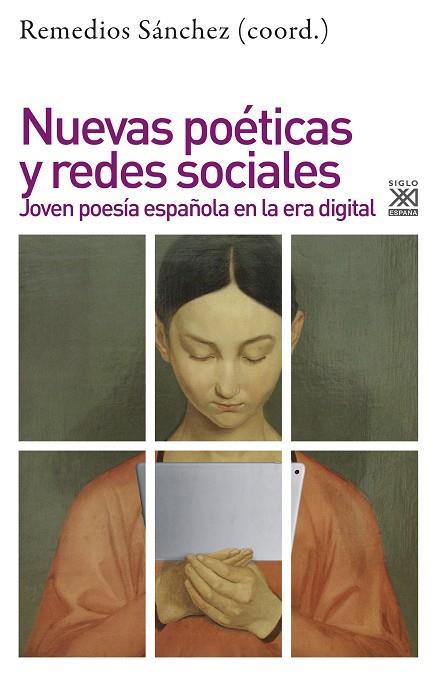 NUEVAS POÉTICAS Y REDES SOCIALES | 9788432319334 | SANCHEZ GARCÍA, REMEDIOS (CORD.) | Librería Castillón - Comprar libros online Aragón, Barbastro
