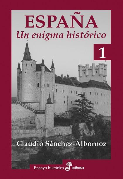 España, un enigma histórico | 9788435025645 | Sánchez-Albornoz, Claudio | Librería Castillón - Comprar libros online Aragón, Barbastro