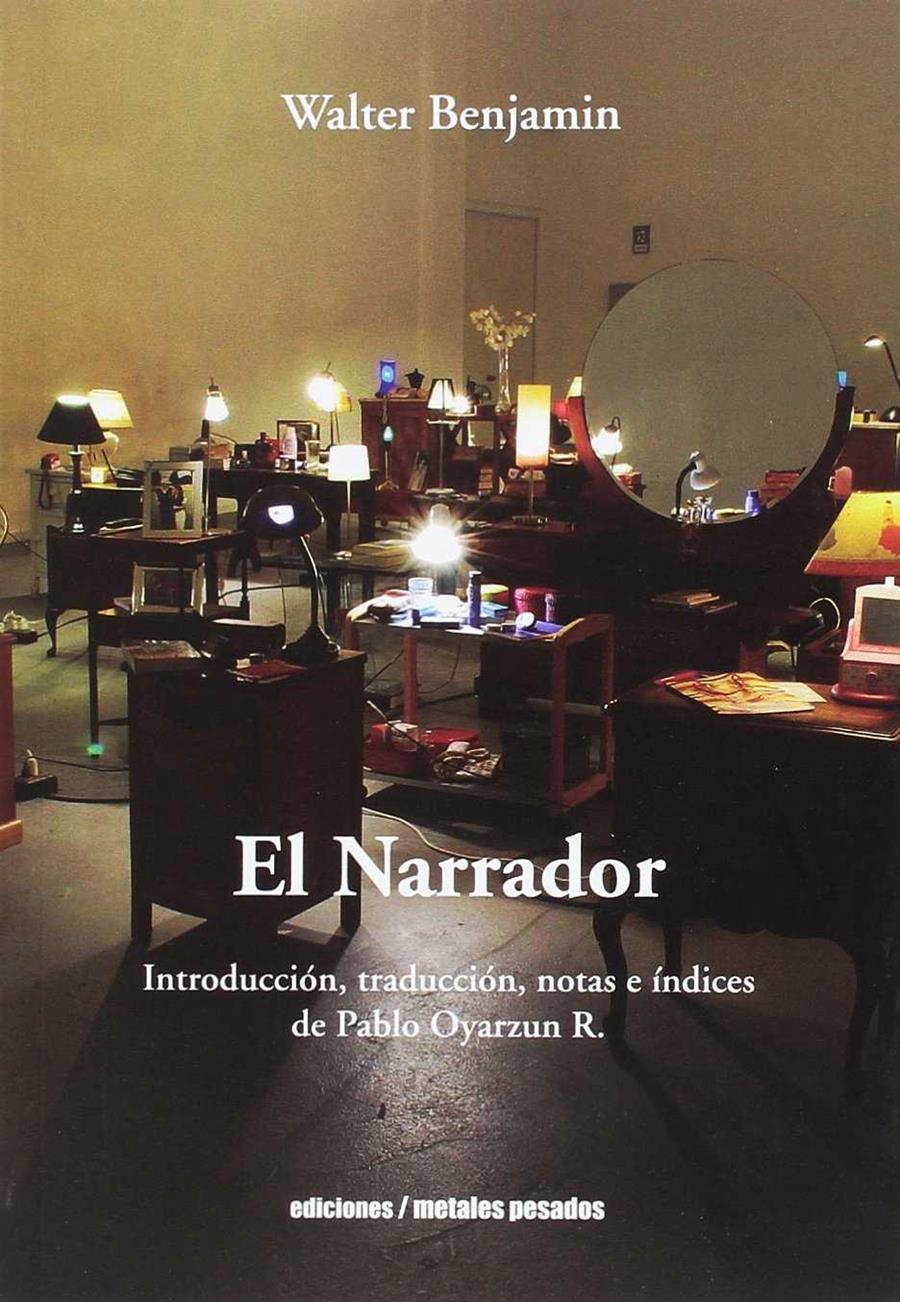 El narrador | 9789568415952 | Walter Benjamin | Librería Castillón - Comprar libros online Aragón, Barbastro