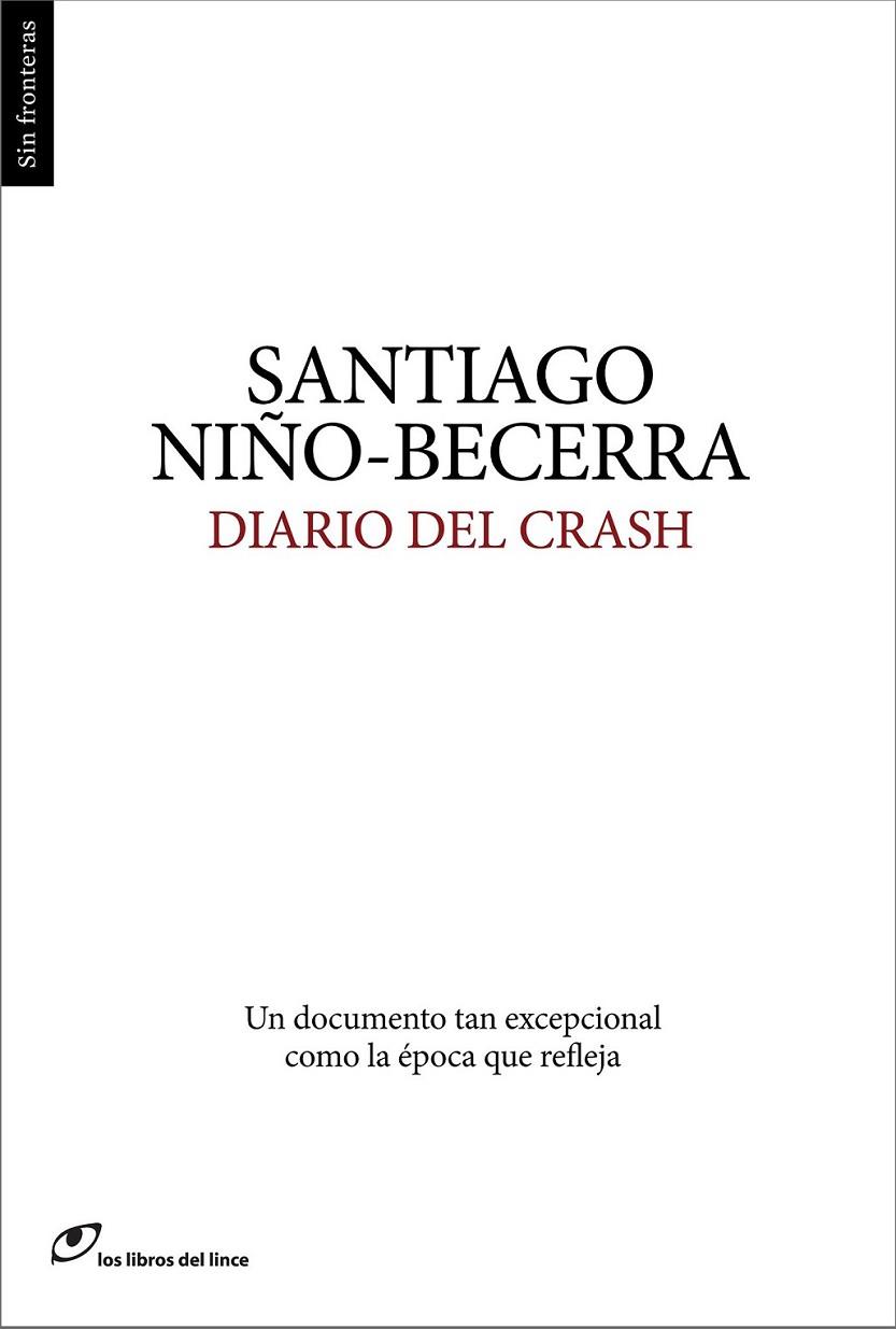 Diario del crash | 9788415070344 | Niño-Becerra, Santiago | Librería Castillón - Comprar libros online Aragón, Barbastro