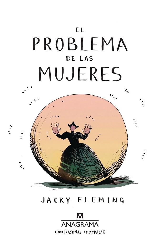 El problema de las mujeres | 9788433901453 | Fleming, Jacky | Librería Castillón - Comprar libros online Aragón, Barbastro